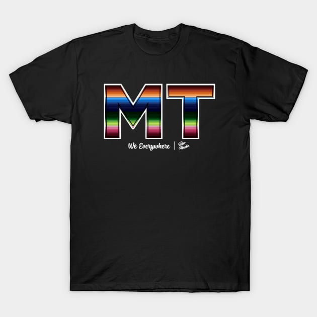 Zarape MT T-Shirt by BrotherhoodOfHermanos